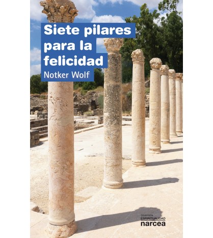 Siete pilares  para la felicidad