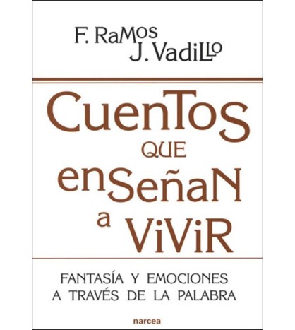 Cuentos que enseñan a vivir