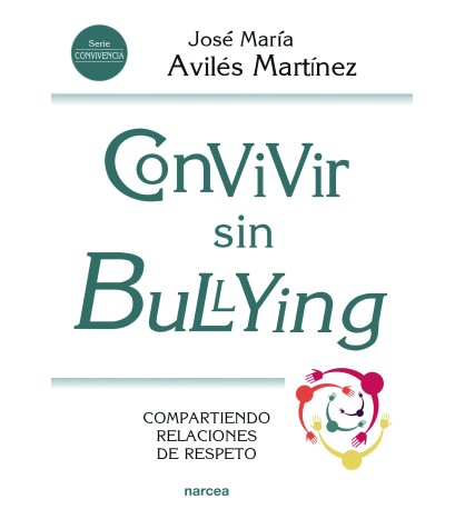 Convivir sin bullying