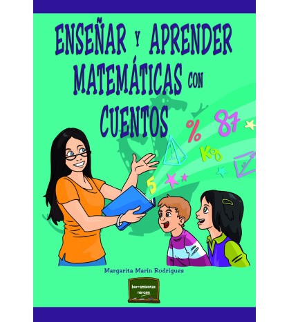 Enseñar y aprender matemáticas con cuentos