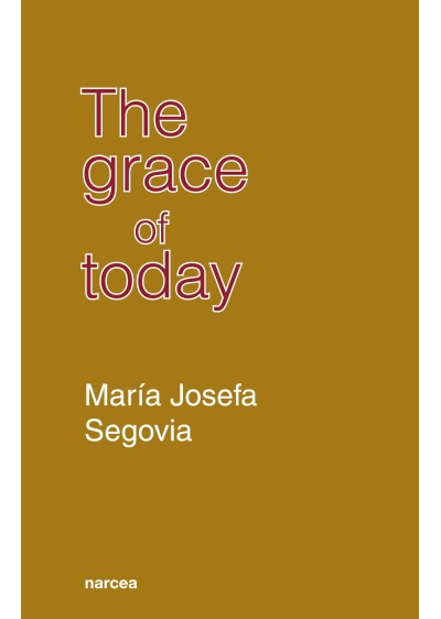 The Grace of Today