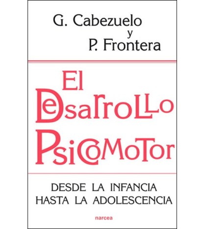 El desarrollo psicomotor
