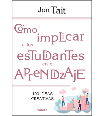 Cómo implicar a los estudiantes en el...
