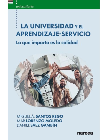 La Universidad y el Aprendizaje-Servicio