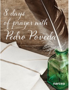 Eight days of prayer with Pedro Poveda