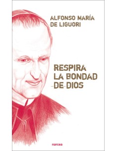 Respira la bondad de Dios