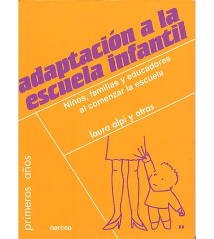 Adaptación a la escuela infantil