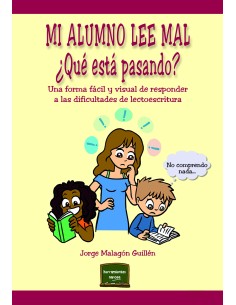 Mi alumno lee mal.  ¿Qué está pasando?