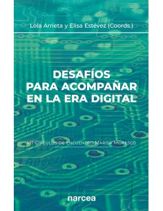Desafíos para acompañar en la era digital