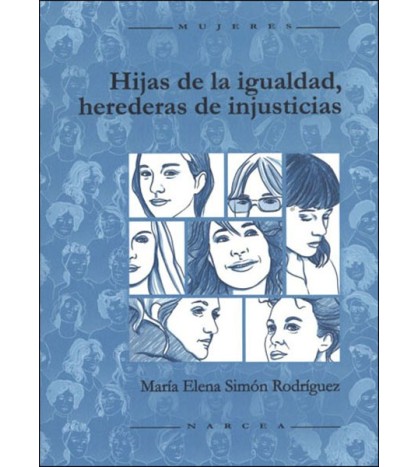 Hijas de la igualdad, herederas de...