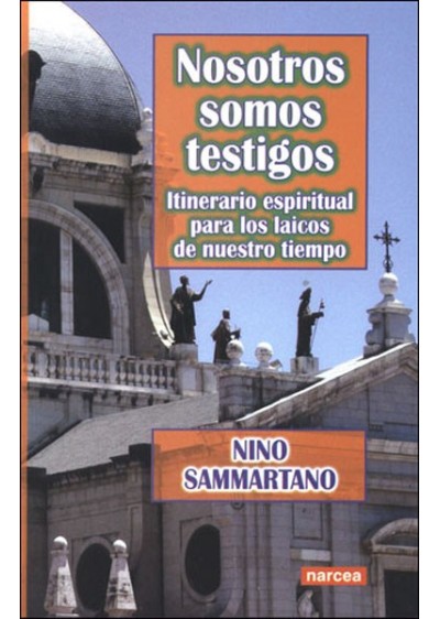 Nosotros somos testigos