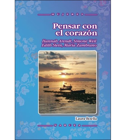 Pensar con el corazón