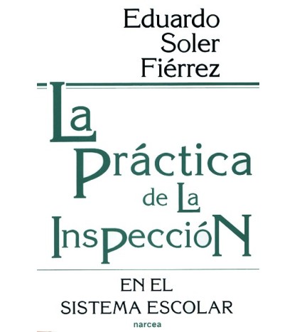 La práctica de la Inspección en el...