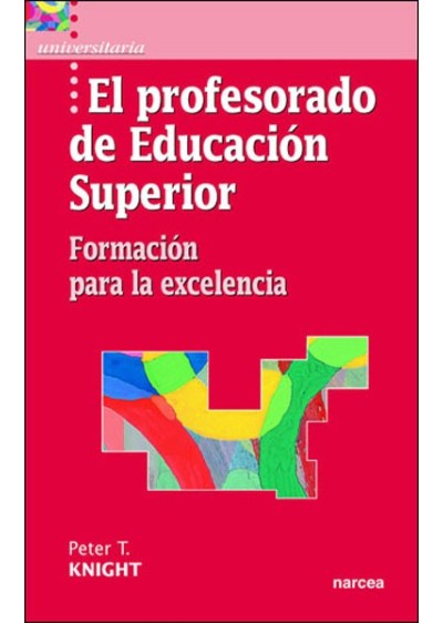 El profesorado de educación superior