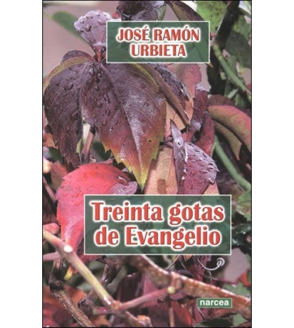 Treinta gotas de Evangelio