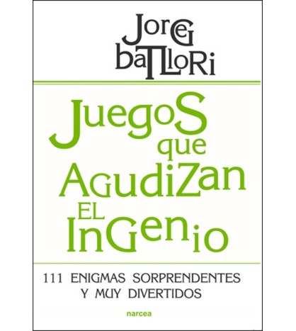 Juegos que agudizan el ingenio