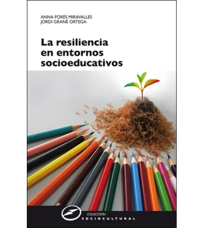 La resiliencia en entornos...