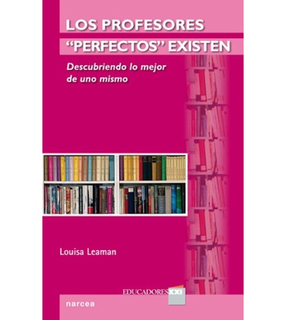 Los profesores 'perfectos' existen