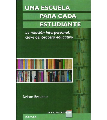 Una escuela para cada estudiante