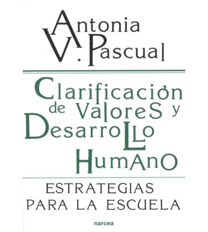 Clarificación de valores y desarrollo...